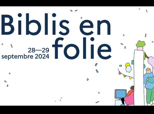 Les Biblis en folie les 28 et 29 septembre 2024 pour les passionnés de lecture, d’arts et de découverte