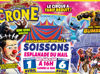 🎪 Le Cirque Crone fait escale à Soissons : un spectacle immersif à ne pas manquer !